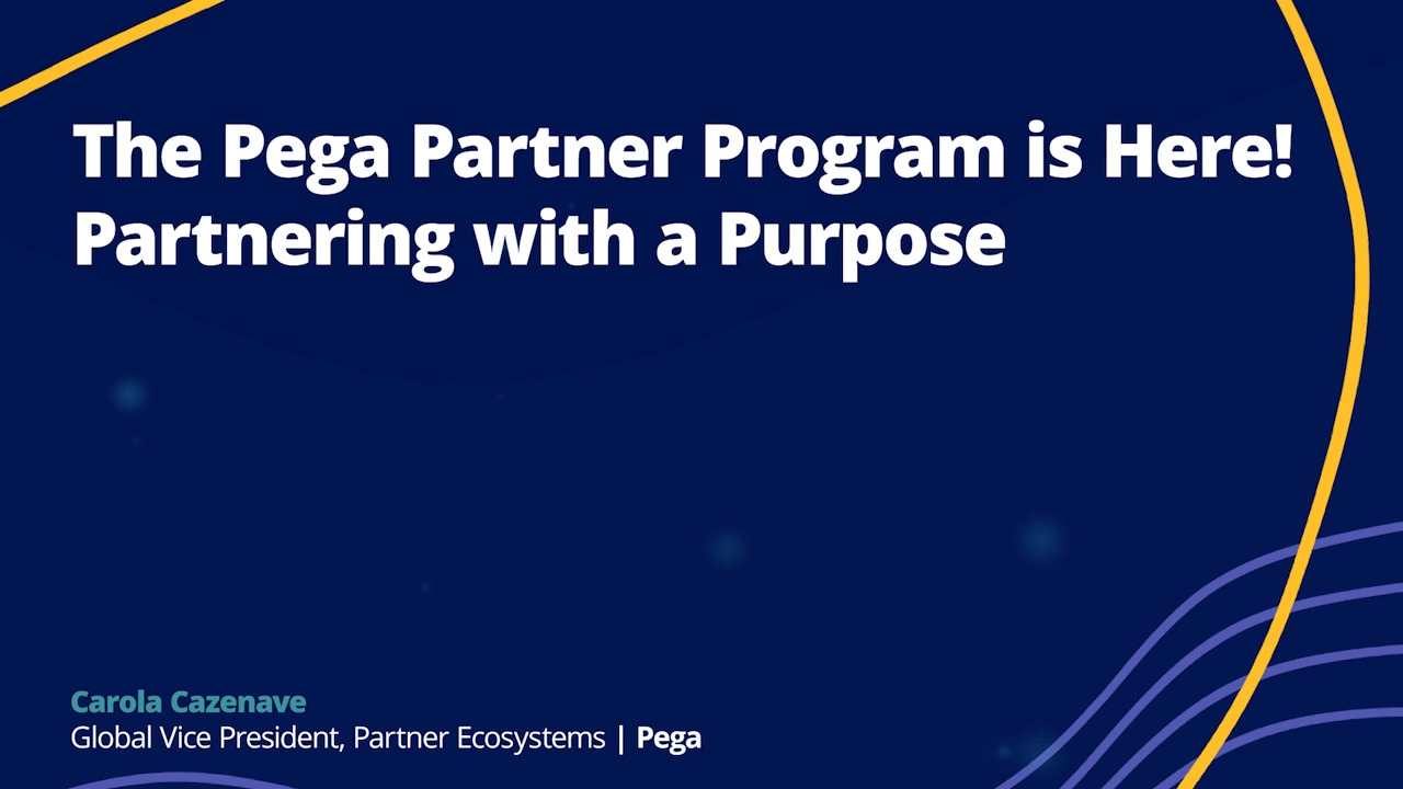 The Pega Partner Program is Here! Partnering with a Purpose | Partners